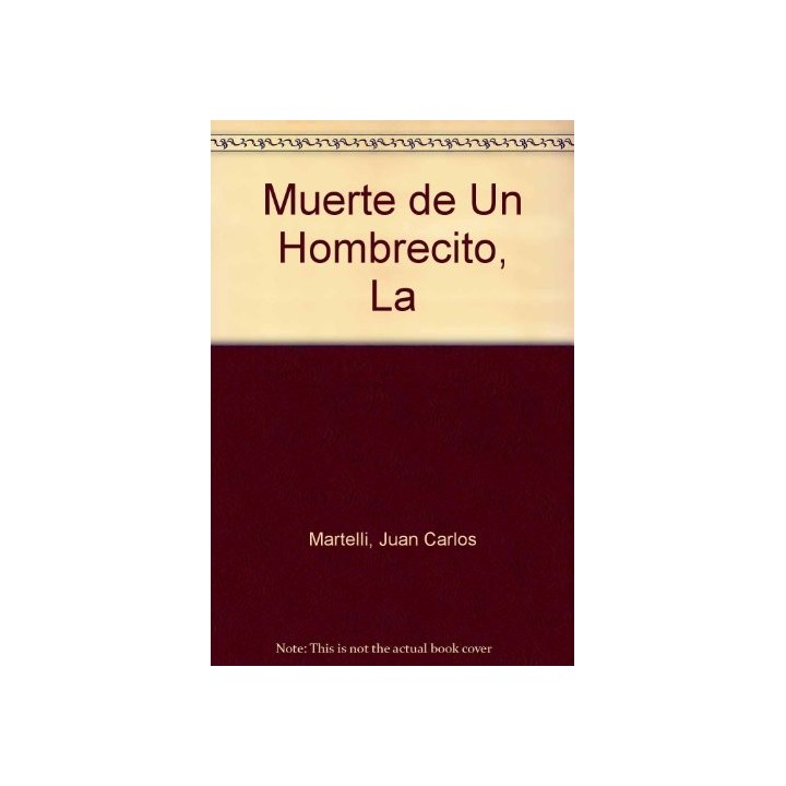 La Muerte de Un Hombrecito